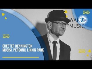 Chester Bennington - Musisi Internasional Personal Linkin Park