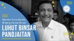 Profil Luhut Binsar Panjaitan - Menteri Koordinator Bidang Kemaritiman