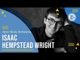 Profil Isaac Hempstead Wright - Aktor Muda Bertalenta
