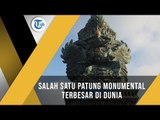 Garuda Wisnu Kencana, Salah Satu Patung Monumental Terbesar di Dunia