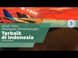 Garuda Indonesia, Maskapai Penerbangan Nasional Indonesia yang Melayani 83 Destinasi di Seluruh Duni