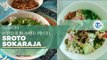 Sroto Sokaraja - Sudah Pernah Makan Soto Khas Sokaraja, Soto dan Bumbu Pecel Jadi Satu