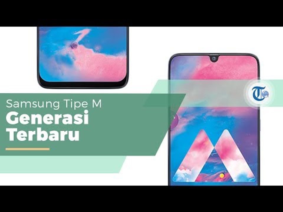 Samsung Galaxy M30, Salah Satu Ponsel Pintar Keluaran Terbaru Besutan Samsung