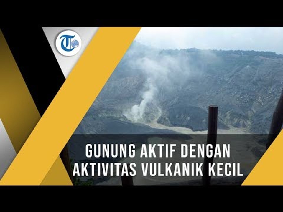 Gunung Tangkuban Parahu, Gunung yang terletak di Provinsi Jawa Barat dengan ketinggian 2 084 mdpl
