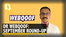 Dr WebQoof Debunks the Most 'Viral' Claims From September