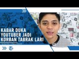 BERITA DUKA! Jadi Korban Tabrak Lari, YouTuber Luthfi Ramadhan Tewas Terlindas Truk