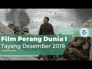 1917, Film Penggambaran Perang Dunia Pertama