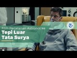 Film Ad Astra, Film Karya James Gray yang Rilis di Bioskop Indonesia 18 September 2019