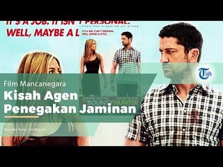 The Bounty Hunter - Film Mancanegara