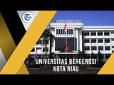 Profil Kampus - Universitas Riau (Unri)