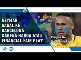 Ingin Dapatkan Neymar, Barcelona Mesti Siapkan Uang Nyaris 4 Triliun By Henrikus Ezra Rahar