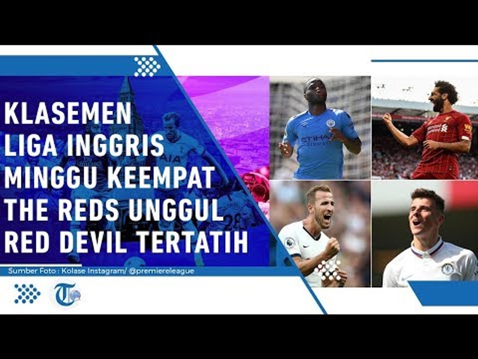 Klasemen Liga Inggris Minggu keempat Livepool Unggul, Manchester United ???