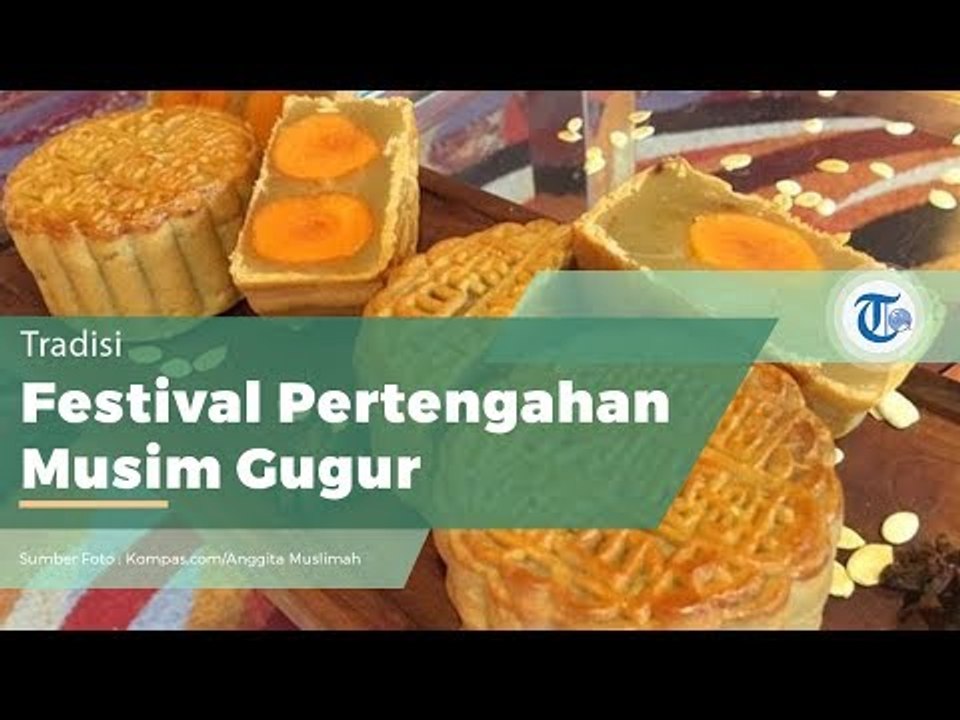 Festival Kue Bulan atau Mooncake Festival