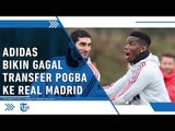 Intervensi Aparel Manchester United Terhadap Transfer Paul Pogba ke Real Madrid