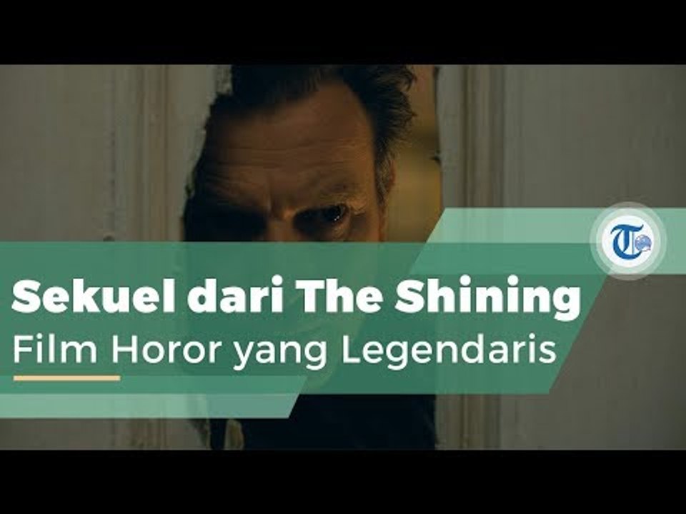 Doctor Sleep, Film yang Diangkat dari Novel Stephen King ke-63