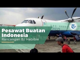 Pesawat IPTN N250, Pesawat Indonesia Buatan Industri Pesawat Terbang Nasional