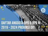 Daftar Anggota DPR & DPD RI  2019-2024 Daerah Istimewa Yogyakarta