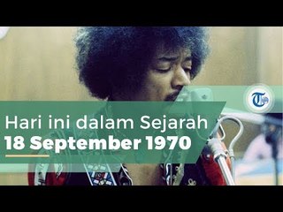 Hari ini dalam Sejarah, Meninggalnya Musisi Jimi Hendrix