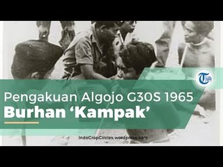 G30S 1965, Pengakuan Algojo: Burhan Zainuddin Rusjiman