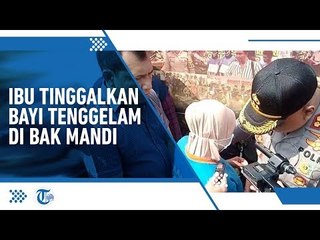 Terus Menangis, Seorang Ibu Tega Tinggalkan Bayinya Tewas Tenggelam di Bak Mandi