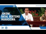 Jokowi Batal Bertemu Mahasiswa, Pratikno Sebut Presiden Ada Beberapa Tamu