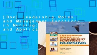 [Doc] Leadership Roles and Management Functions in Nursing: Theory and Application