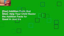 [Doc] Addition Facts that Stick: Help Your Child Master the Addition Facts for Good in Just Six