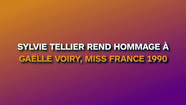 Sylvie Tellier rend hommage à Gaëlle Voiry, Miss France 1990, décédé il y'a peu
