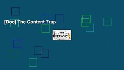 [Doc] The Content Trap