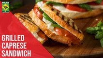 Grilled Caprese Sandwich | Quick Recipe | Masala TV