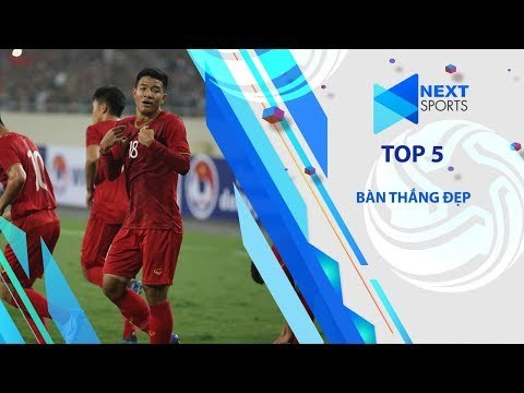 Đức Chinh dẫn đầu top 5 bàn thắng đẹp của U23 Việt Nam tại vòng loại U23 châu Á 2020 | NEXT SPORTS