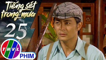 THVL | Tiếng sét trong mưa - Tập 25[5]: Bình muốn ba đừng kiểm soát mình giống như một đứa con nít