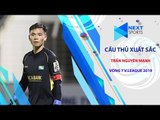 Nguyên Mạnh xuất sắc nhất trận SLNA vs Nam Định | NEXT SPORTS