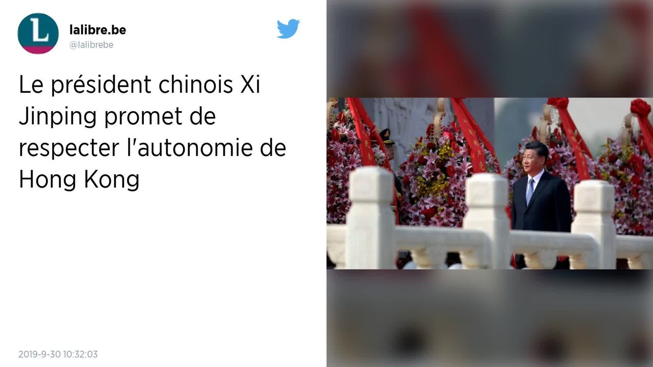 Le président chinois Xi Jinping promet de respecter l’autonomie de Hong Kong