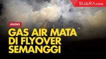 Rusuh Pecah di Fly Over Semanggi, Hujan Gas Air Mata dan Petasan