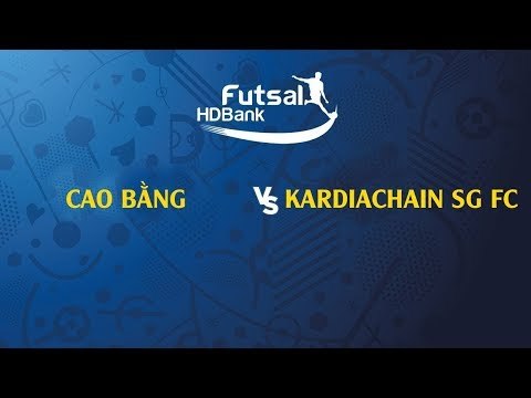 Trực tiếp | Cao Bằng - Kardiachian SG FC | VCK Futsal VĐQG HD Bank 2019 | NEXT SPORTS