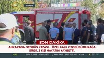 Ankara'da otobüs kazasından ilk görüntüler