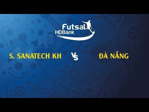 Trực Tiếp | S.Sanatech Khánh Hòa - Đà Nẵng | VCK VĐQG FUTSAL HD BANK 2019 | NEXT SPORTS