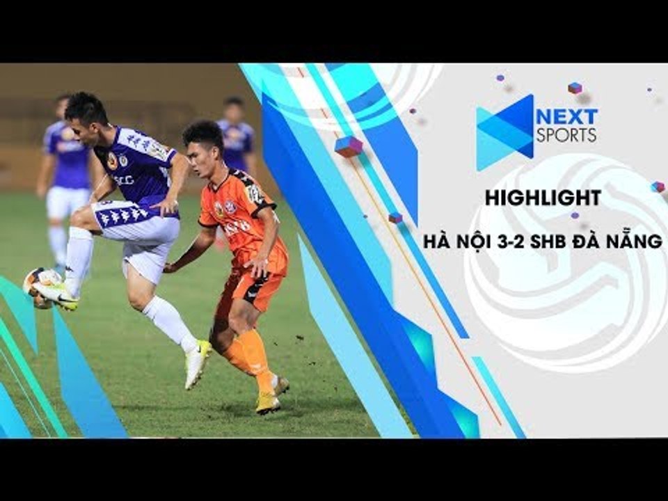 Hà Nội FC giành 3 điểm kịch tính trên sân nhà trong ngày ra mắt của Bùi Tiến Dũng | NEXT SPORTS