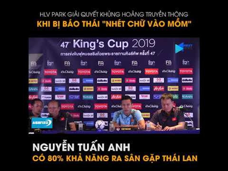 HLV Park Hang-seo xử lý lỗi truyền thông do bị báo Thái "Nhét chữ vào mồm" | NEXT SPORTS