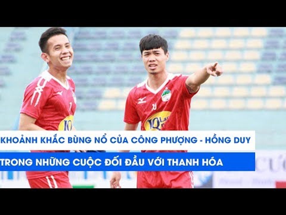 Những khoảnh khắc bùng nổ của Công Phượng và Hồng Duy trước Thanh Hóa | NEXT SPORTS