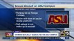 Police looking for sexual assault suspect on ASU campus
