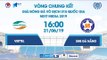 VIETTEL - SHB ĐÀ NẴNG | VCK U15 QUỐC GIA - NEXT MEDIA 2019 | NEXT SPORTS