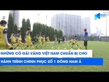 Cô gái vàng Việt Nam chuẩn bị chinh phục vị thế số 1 Đông Nam Á | NEXT SPORTS