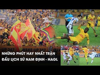 Phá vỡ kỷ lục khán giả | Nam Định - HAGL | Nghẹt thở tới giây cuối cùng  | NEXT SPORTS
