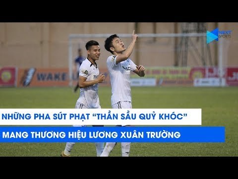 Những pha sút phạt thần sầu quỷ khóc mang thương hiệu Xuân Trường | NEXT SPORTS