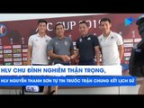 Bình Dương đối đầu Hà Nội là trận đấu đỉnh cao của bóng đá Châu Á - HLV Nguyễn Thanh Sơn