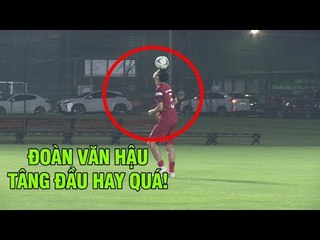 Chấn thương, Đoàn Văn Hậu vẫn thể hiện kỹ thuật thượng thừa trong buổi tập đầu tiên của ĐT Việt Nam