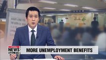 Gov't to increase unemployment benefits