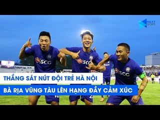 Highlights | Trẻ Hà Nội - Bà Rịa Vũng Tàu | Suất lên hạng Nhất cho sự nỗ lực | NEXT SPORTS